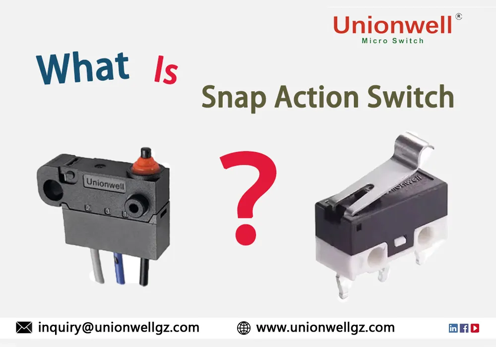 What is a Snap Action Micro Switch?